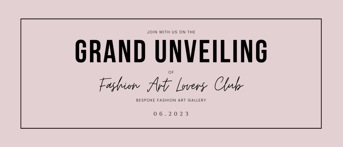 Grand Unveiling of Fashion Art Lovers Club